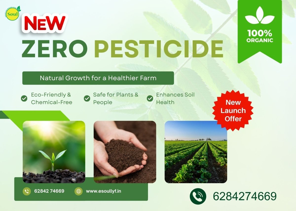Zero Pesticide - SOUL SOCIETY FOR ORGANIC FARMING