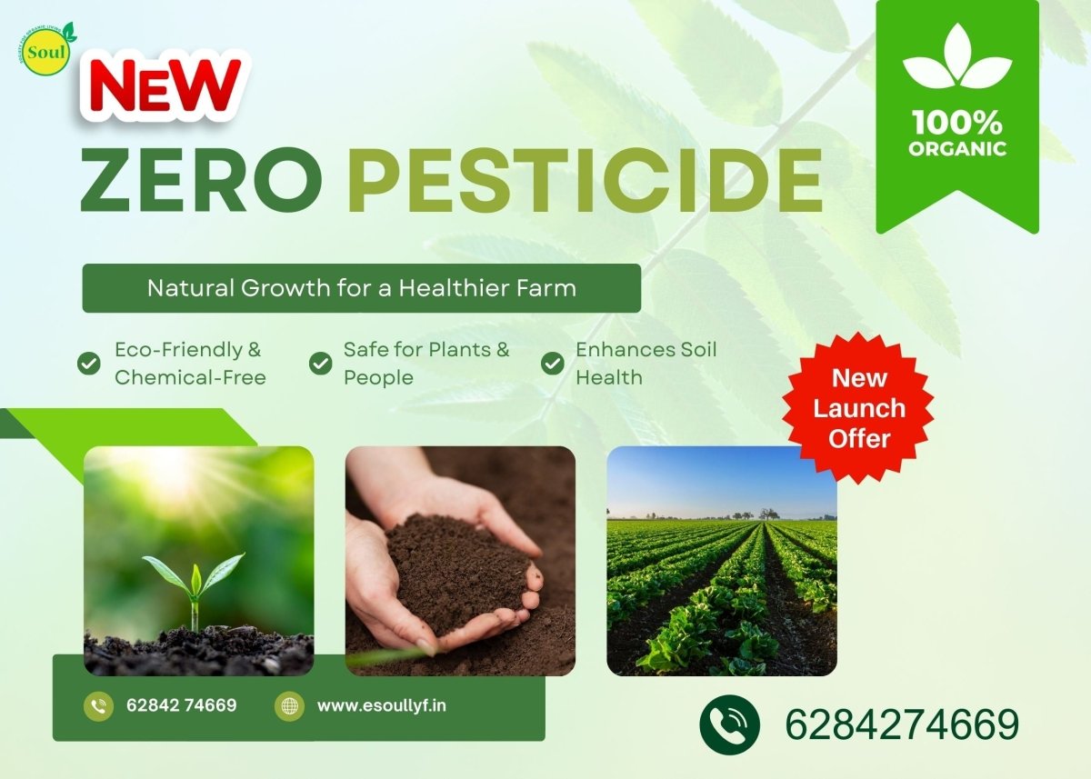 Zero Pesticide - SOUL SOCIETY FOR ORGANIC FARMING